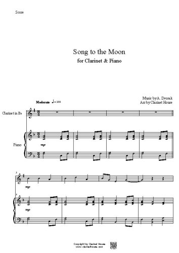 Song to the Moon by Dvorak for Clarinet & Piano 