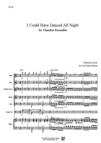 I Could Have Danced all NIght for Fl,Ob, Cl,Vn,Cello, Pno & S.Dr