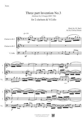 Bach 3 part Invention No.3 (Sinfonia 3 D major BWV 789) for 2 Clarinets & V.Cello
