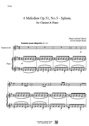 4 Melodies Op.51, No.3 - Spleen. by Faure Gabriel for Clarinet & Piano